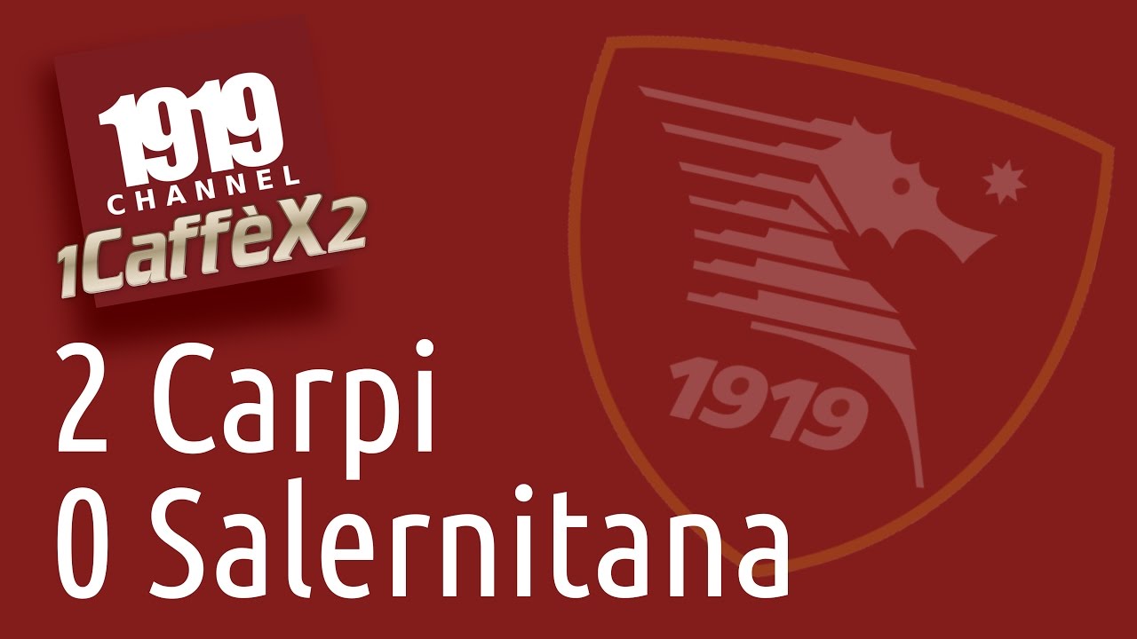 carpi 2 -  salernitana 0 - YouTube