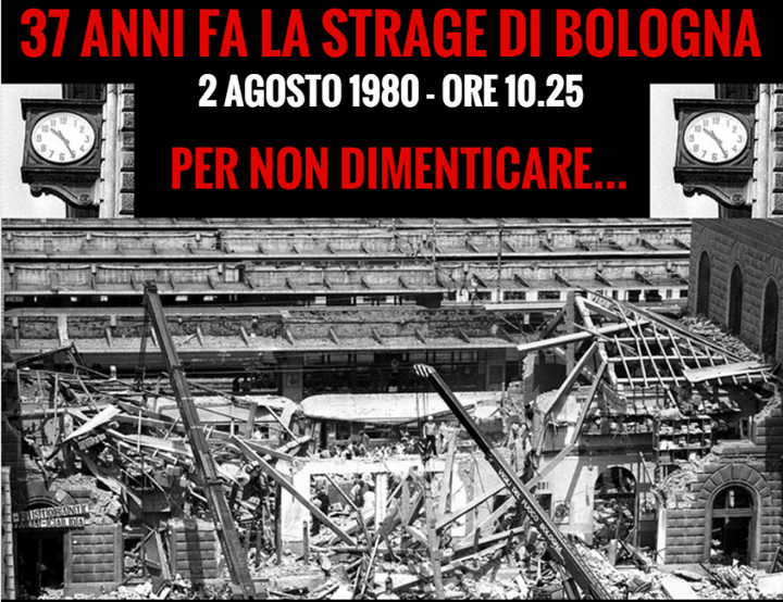 2 AGOSTO 1980, ORE 10.25 - PER NON DIMENTICARE! - Il Blog Di Marco Zuccardi