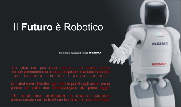 Il Nostro Futuro sarà Robotico. Ecco perchè: