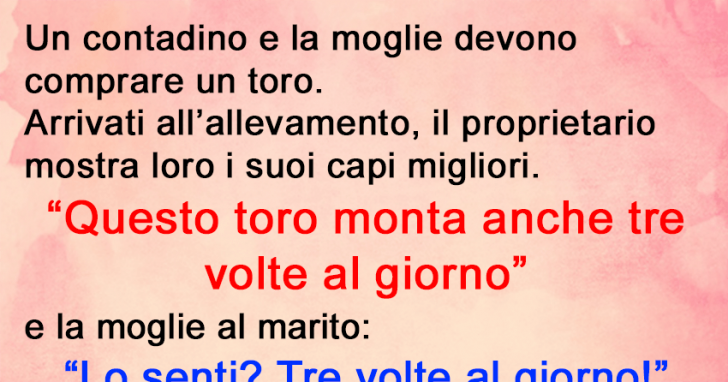 "...fino a tre volte al giorno!" [Barzelletta]