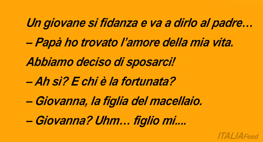 PAPÁ HO TROVATO L'AMORE DELLA MIA VITA!...(barzelletta)