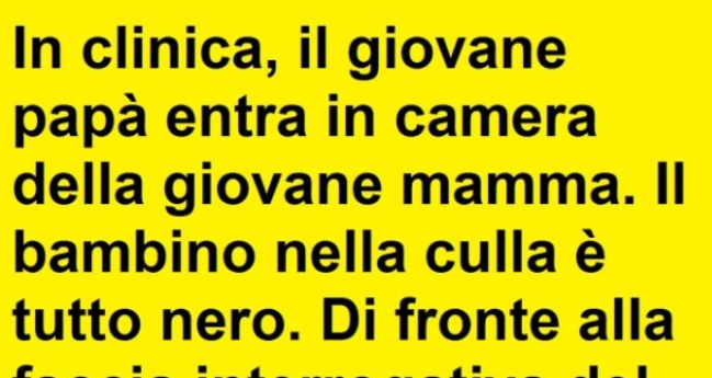 Un giovane neo papà si avvicina alla culla del figlio, ma... (Barzelletta)