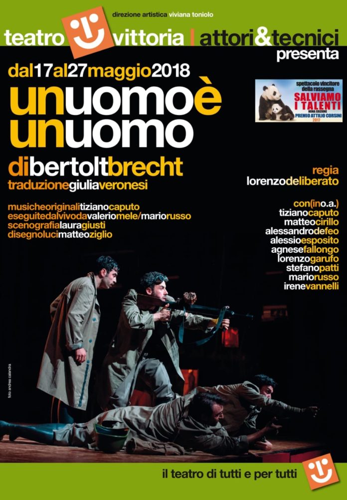 Un uomo è un uomo, la compagnia Attori & Tecnici al Teatro Vittoria | Wuoow