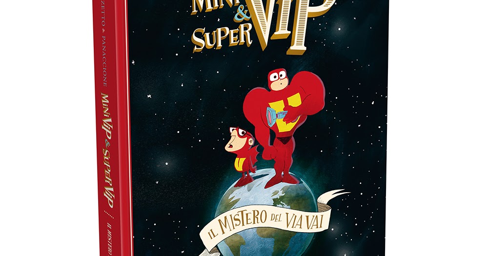 Tuttocartoni: Minivip & Supervip – Il Mistero Del Via Vai