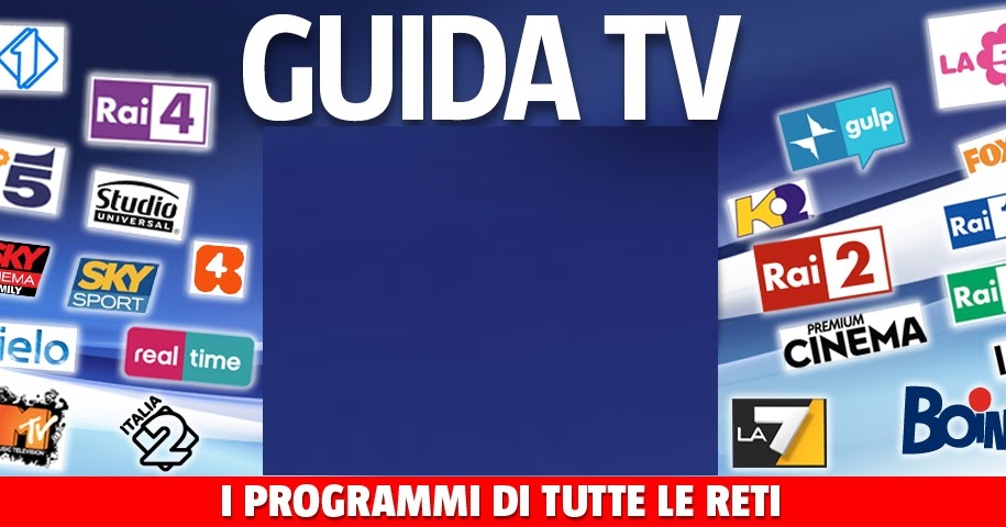 Programmi TV Di Questa Sera