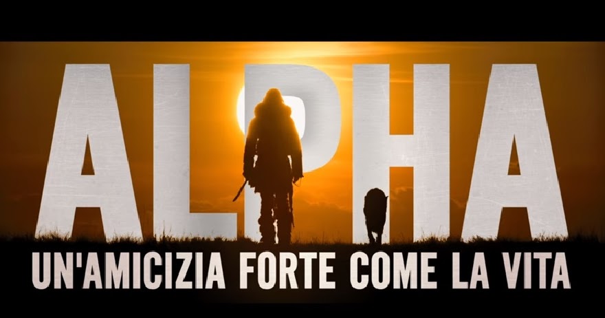 Alpha: Un'amicizia forte come la vita | Trailer ufficiale