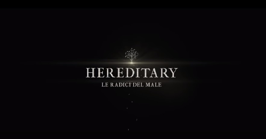 HEREDITARY – LE RADICI DEL MALE - Trailer Ufficiale Italiano