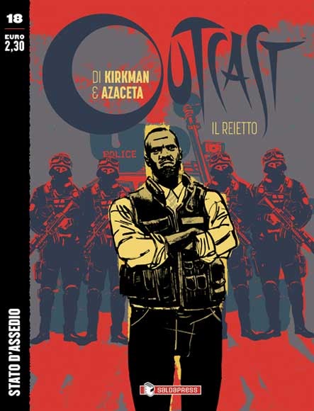 Tuttocartoni: OUTCAST: il diciottesimo numero è disponibile in edicola e in fumetteria