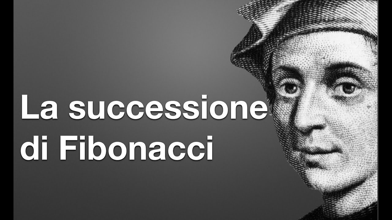 Fibonacci e la sua stupefacente successione.