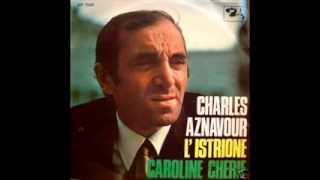 Charles Aznavour   L'istrione 1971