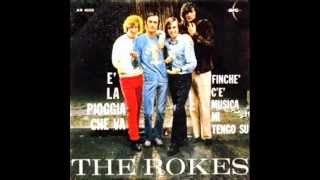 The Rokes - E' la pioggia che va (1966)