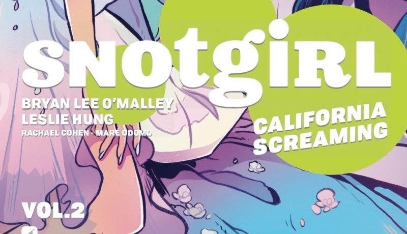 Edizioni BD, il 22 novembre arrivano Snot Girl 2 e Archie 5! - Quotidian Post