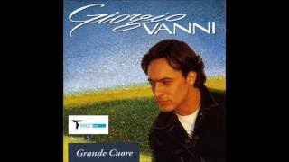 Giorgio Vanni - Piccolo Grande Cuore