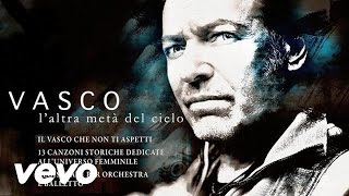 Vasco Rossi - Albachiara (L'altra metà del cielo)