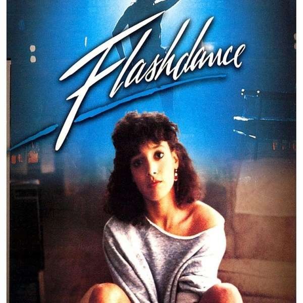 Flashdance ... What a feeling