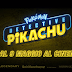 POKÉMON Detective Pikachu – Dal 9 Maggio al cinema –