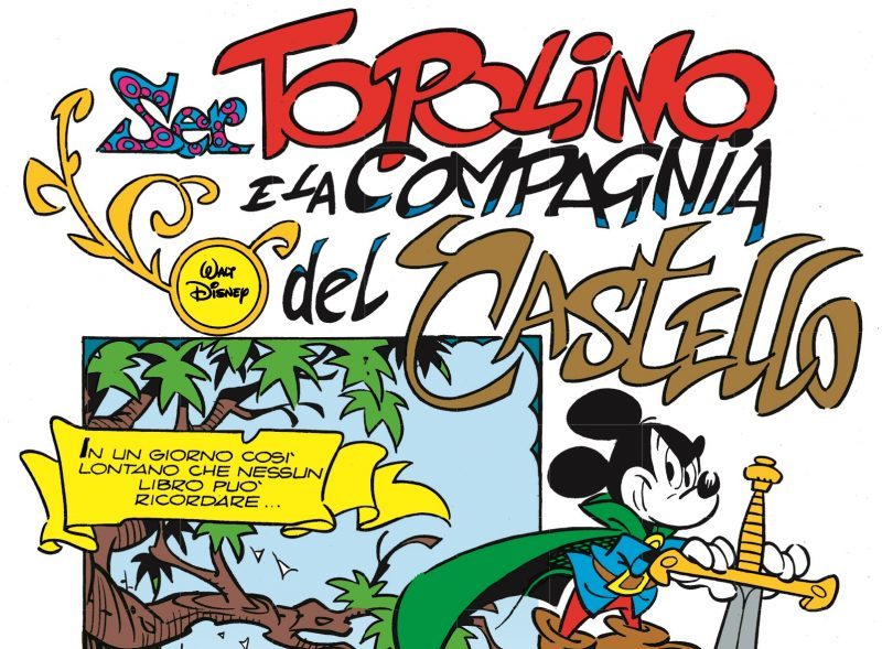 Le più grandi Avventure Disney - Una nuova pubblicazione in edicola e in fumetteria - Quotidianpost