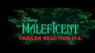 MALEFICENT :  SIGNORA DEL MALE Trailer Reaction ITA