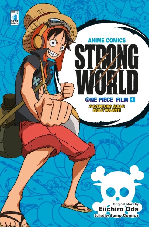 ONE PIECE STRONG WORLD ANIME COMICS - Satyrnet.it