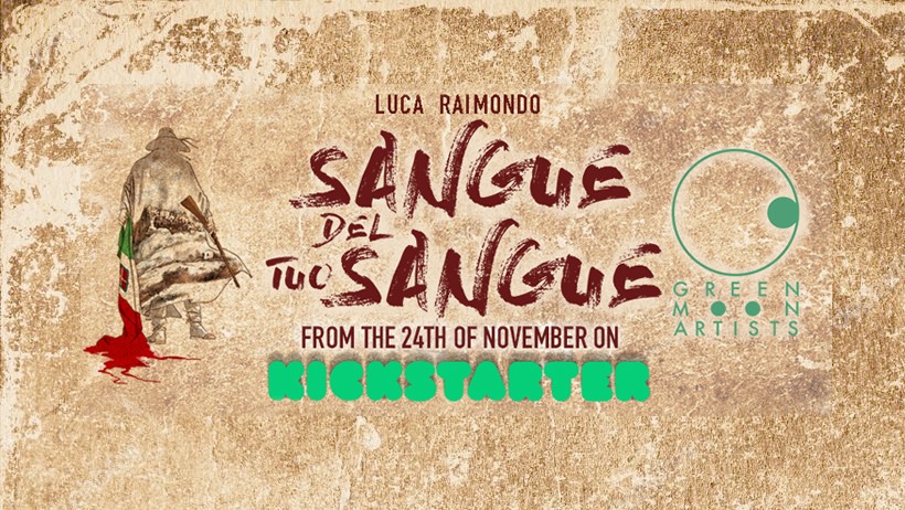 SANGUE DEL TUO SANGUE: LA GRAPHIC NOVEL SUL BRIGANTAGGIO - Satyrnet.it