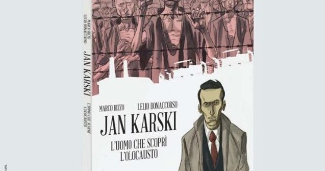 Tuttocartoni: JAN KARSKI: L’UOMO CHE SCOPRÌ L’OLOCAUSTO è disponibile dal 24 gennaio in tutte le edicole con Repubblica.