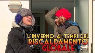 L'inverno ai tempi del riscaldamento globale - iSoldiSpicci