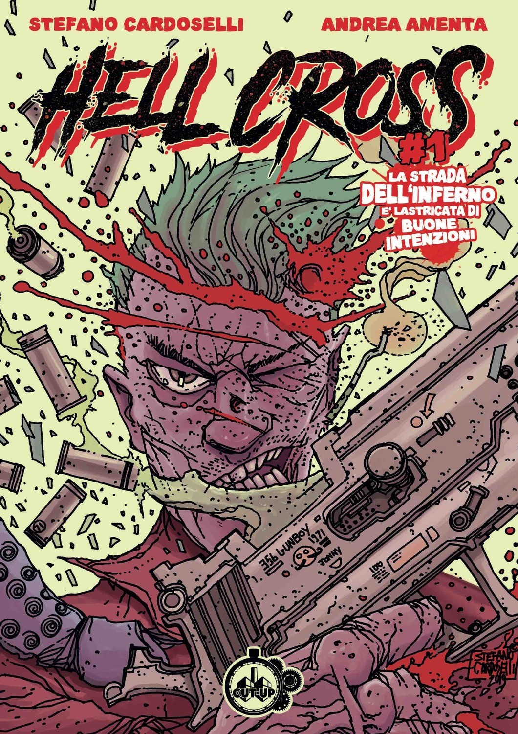 HELL CROSS Volume 1 (di 3): La strada dell’Inferno è lastricata di buone intenzioni - Satyrnet.it