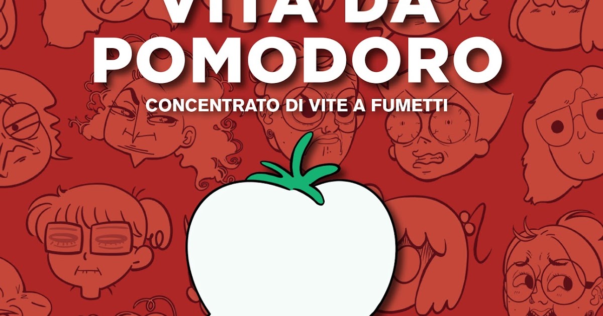 Tuttocartoni: Vita da  pomodoro. Concentrato di vite a fumetti