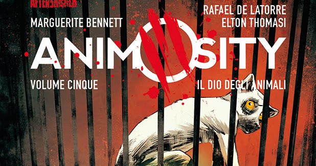 Tuttocartoni: ANIMOSITY: il quinto volume della serie di Marguerite Bennett e Rafael De Latorre esce giovedì 30 luglio