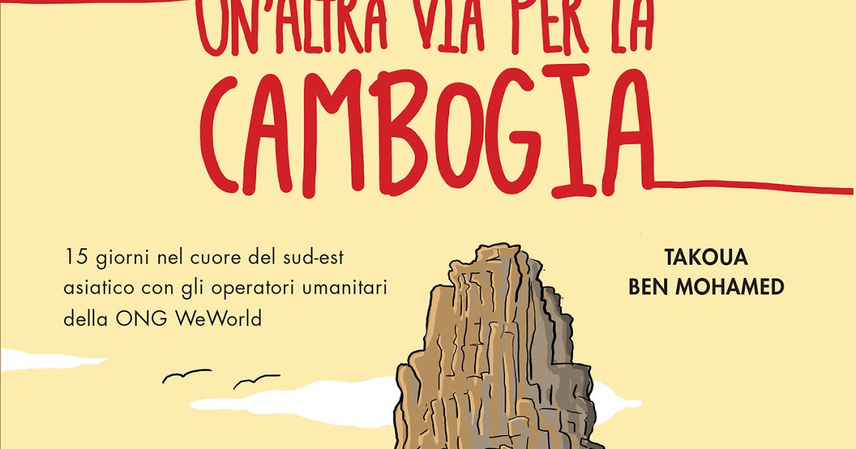 Tuttocartoni: Un'altra via per la Cambogia - In libreria