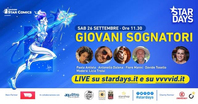 Tuttocartoni: STAR DAYS PRESENTA: GIOVANI SOGNATORI     Il panel live il 26 settembre alle 11:30