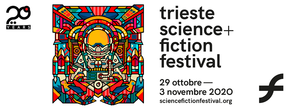 Tuttocartoni: TRIESTE SCIENCE+FICTION FESTIVAL FESTEGGIA I SUOI PRIMI 20 ANNI