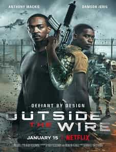 Outside the Wire 2021 Movie Free Streaming - Goojara