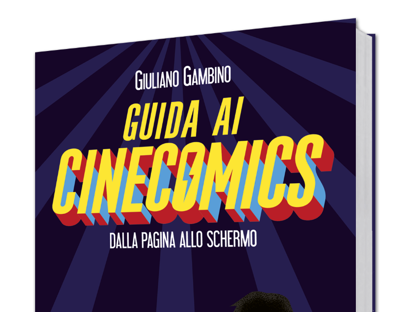 Tuttocartoni: Una guida a tutti i film tratti dai fumetti: non solo supereroi!