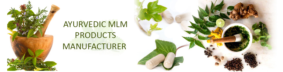 Top Ayurvedic MLM Products Manufacturer in India