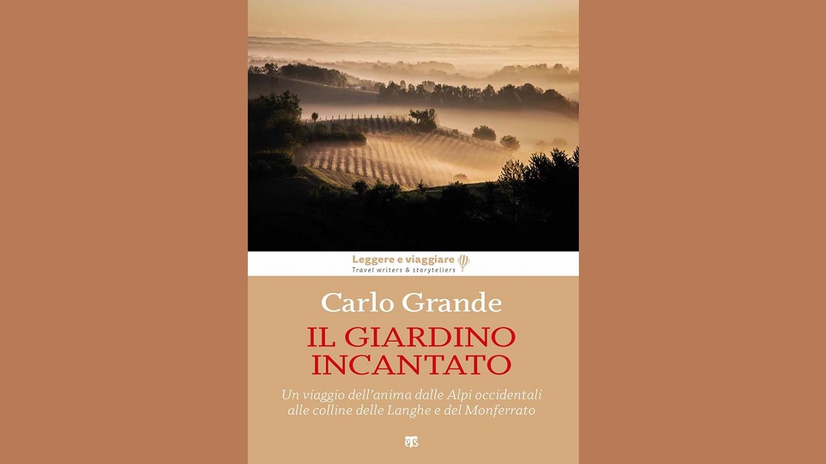 Il Piemonte incantato raccontato da Carlo Grande – Raccontare In Viaggio