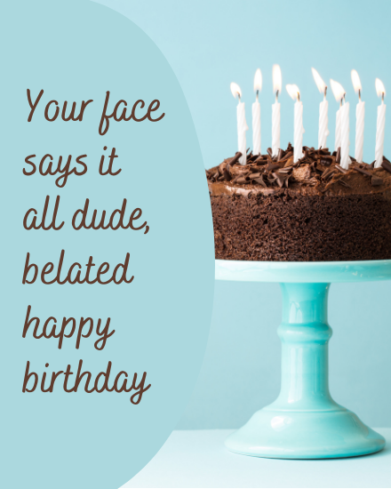 Belated Birthday Cards – Virtual & Personalized