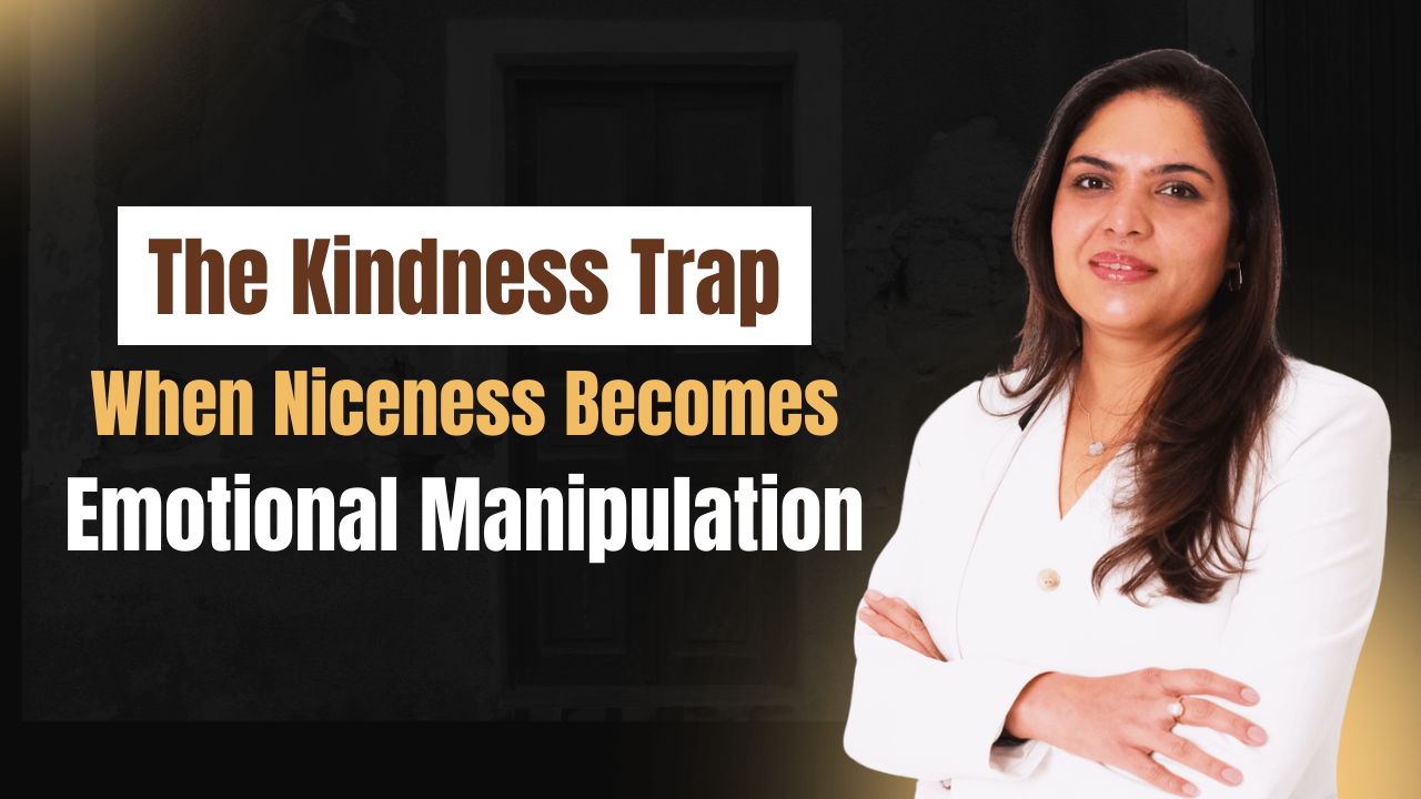 Kindness Trap - When Niceness Becomes Emotional Manipulation