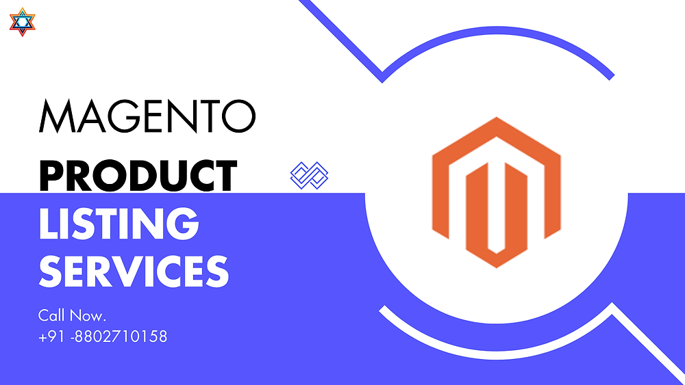 Unlock the Full Potential of Magento: Expert Product Listing Services for E-commerce Success