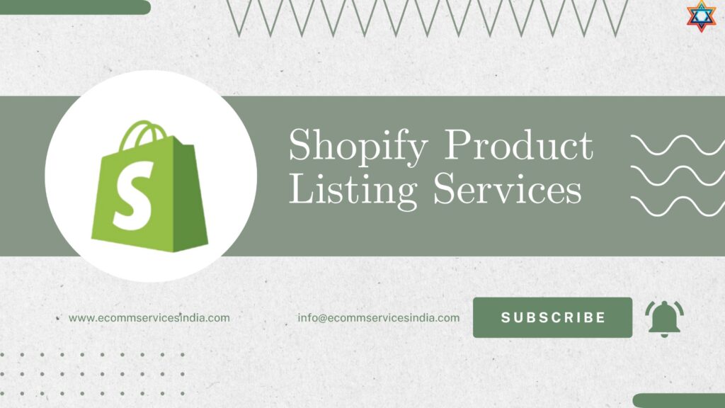 Shopify Listings That Convert: Let Ecommservices India Do the Heavy Lifting - Ecommservices