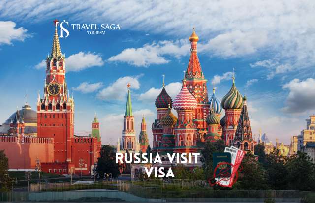 Russia Visa from Dubai, UAE | Russia Visit Visa Application | Travel Saga Tourism