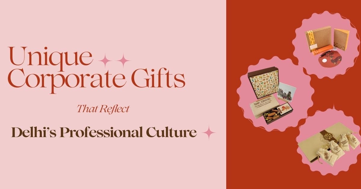Unique Corporate Gifts That Reflect Delhi’s Professional Culture | by The Giving Tree | Aug, 2025 | Medium